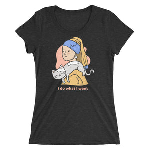 I Do What I Want Ladies' short sleeve t-shirt