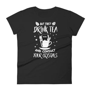 But first drink tea.. short sleeve t-shirt
